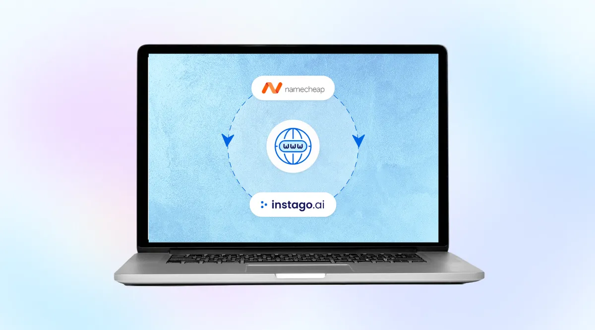 How To Point Your Domain From Namecheap To Instago.ai